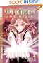 Spy Goddess, Volume 2: The Quest for the Lance