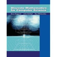 Discrete Mathematics for Computer Science (with Student Solutions Manual CD-ROM)
