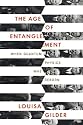 The Age of Entanglement: When Quantum Physics Was Reborn