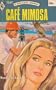 Cafe Mimosa (Harlequin Romance, 1547)