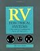 RV Electrical Systems: A Basic Guide to Troubleshooting, Repairing and Improvement
