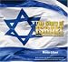 The Story of Israel: From Theodor Herzl to the Roadmap for Peace