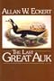 The Last Great Auk: A Novel
