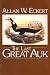The Last Great Auk: A Novel