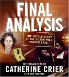 Final Analysis CD: The Untold Story of the Susan Polk Murder Case