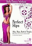 DVD Perfect Hips Belly Dance Workout: Abs, Hips, Butt & Thighs (absolute beginner) code image