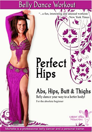 Perfect Hips Belly Dance Workout: Abs, Hips, Butt & Thighs (absolute beginner)