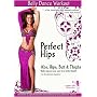 Perfect Hips Belly Dance Workout: Abs, Hips, Butt & Thighs (absolute beginner)
