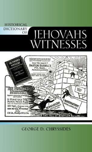 Historical Dictionary of Jehovah's Witnesses (Historical Dictionaries of Religions, Philosophies, and Movements Series)