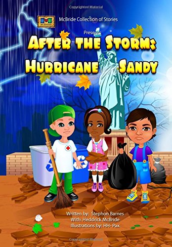 After the Storm: Hurricane Sandy