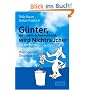 G�nter wird Nichtraucher. Ein tierisches Gesundheitsbuch