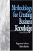 Methodology for Creating Business Knowledge