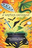 A Writer's Cauldron: A New Windmill Collection Investigating Genres (New Windmills)