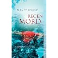 Regenmord