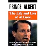 Prince Albert: The Life and Lies of Al Gore book cover