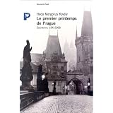 Le premier printemps de Praguepar Heda Margolius Kov�ly