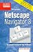 Netscape 3.0. Der schnelle und bequeme Weg ins Internet