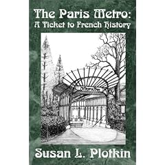 The Paris Metro: A Ticket to French History