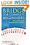 Bridge for Complete Beginners