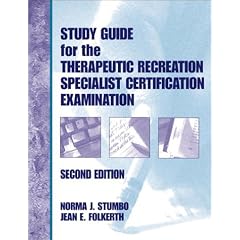 Study Guide for the Therapeutic Recreation Specialist Certification Examination