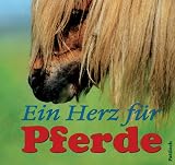 Produkt-Bild: Ein Herz f&uuml;r Pferde