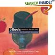 3  Bowls : Vegetarian Recipes from an American Zen Buddhist Monastery