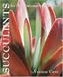 Succulents for the Contemporary Garden