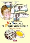 VSP : Vie sociale et professionnelle