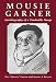 Books : Mousie Garner: Autobiography of a Vaudeville Stooge