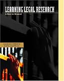 Learning Legal Research: A How-to Manual (Pearson Prentice Hall Legal)