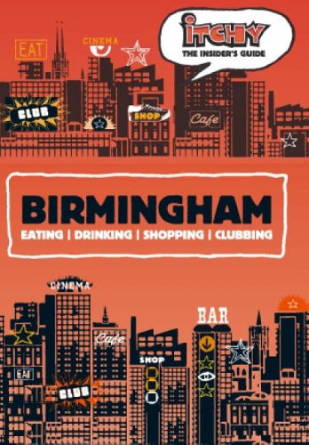 City Travel Guides Discounted  Books : Itchy Insider's Guide to Birmingham (Itchy Giudes)
