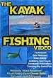 The Kayak Fishing Video