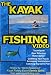 DVD : The Kayak Fishing Video