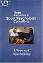 Three Approaches to Sport Psychology Consulting