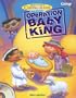 Instant Christmas Pageants: Operation Baby King [With CDROM]