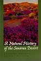A Natural History of the Sonoran Desert (Arizona-Sonora Desert Museum)