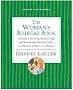 Woman's Retreat Book: A Guide to Restoring, Rediscovering and Reawakening Your True Self --In a Moment, An Hour, Or a Weekend