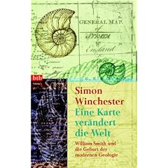 Eine Karte verändert die Welt. William Smith und die Geburt der modernen Geologie. (Taschenbuch)