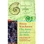 Eine Karte ver�ndert die Welt: William Smith und die Geburt der modernen Geologie