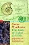 Eine Karte ver�ndert die Welt: William Smith und die Geburt der modernen Geologie
