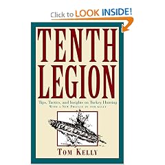 Tenth Legion: Tips, Tactics, and Insights on Turkey Hunting