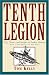 Tenth Legion: Tips, Tactics, and Insights on Turkey Hunting