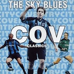 Coventry FC: The Sky Blues