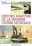 Histoire maritime de la premi�re guerre mondiale