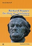 Produkt-Bild: Richard Wagner: Der Ring des Nibelungen: Eine musikpsychoanalytische Studie