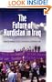 The Future of Kurdistan in Iraq