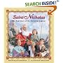 Saint Nicholas: The Real Story of the Christmas Legend