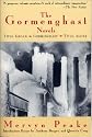 The Gormenghast Novels