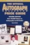 The Official Autograph Collector Price Guide: Over 60,000 Values to Autographs in All Fields!