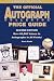 The Official Autograph Collector Price Guide, Second Edition: Over 60,000 Values to Autographs in All Fields! (Official Autograph Collector Price Guide)